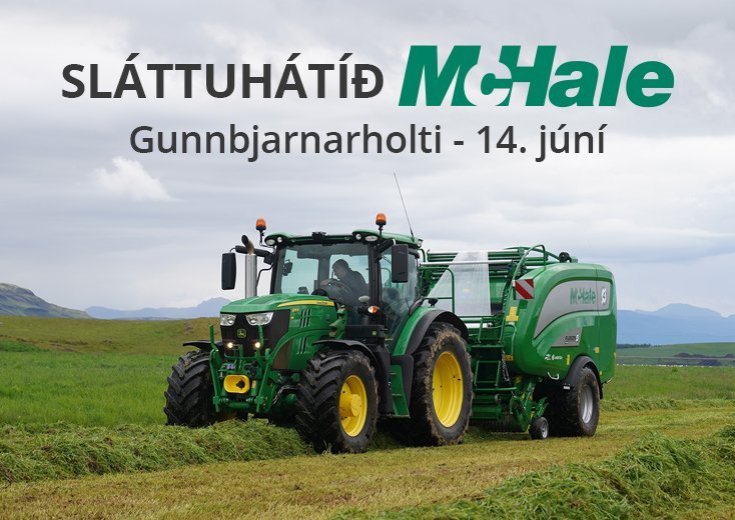 Lokum kl. 12:30 - Föstudaginn 14. júní - Vegna McHale sláttuhátíðar