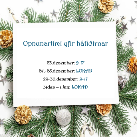 Opunartími yfir Hátíðirnar 2025